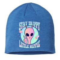 Stay Trippy Little Hippie Art Peace Sign Hand Ufo Pink Alien Gift Sustainable Beanie