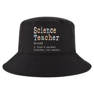 Science Teacher Like A Normal Teacher But Cooler Cool Comfort Performance Bucket Hat