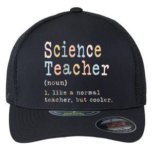 Science Teacher Like A Normal Teacher But Cooler Flexfit Unipanel Trucker Cap