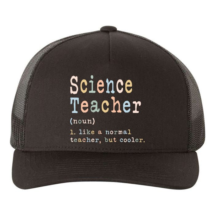 Science Teacher Like A Normal Teacher But Cooler Yupoong Adult 5-Panel Trucker Hat