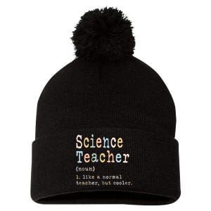 Science Teacher Like A Normal Teacher But Cooler Pom Pom 12in Knit Beanie