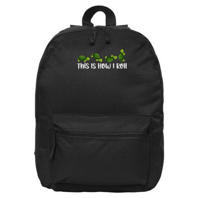 Sea Turtle Lover This Is How I Roll Turtles Cute Inspiration 16 in Basic Backpack