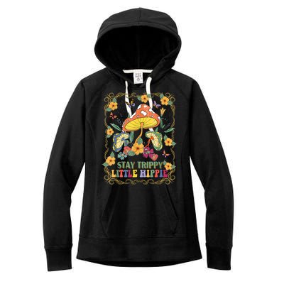 Stay Trippy Little Hippie Retro Mushrooms Vintage 70s Vibes Women's Fleece Hoodie