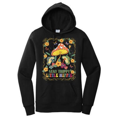 Stay Trippy Little Hippie Retro Mushrooms Vintage 70s Vibes Women's Pullover Hoodie