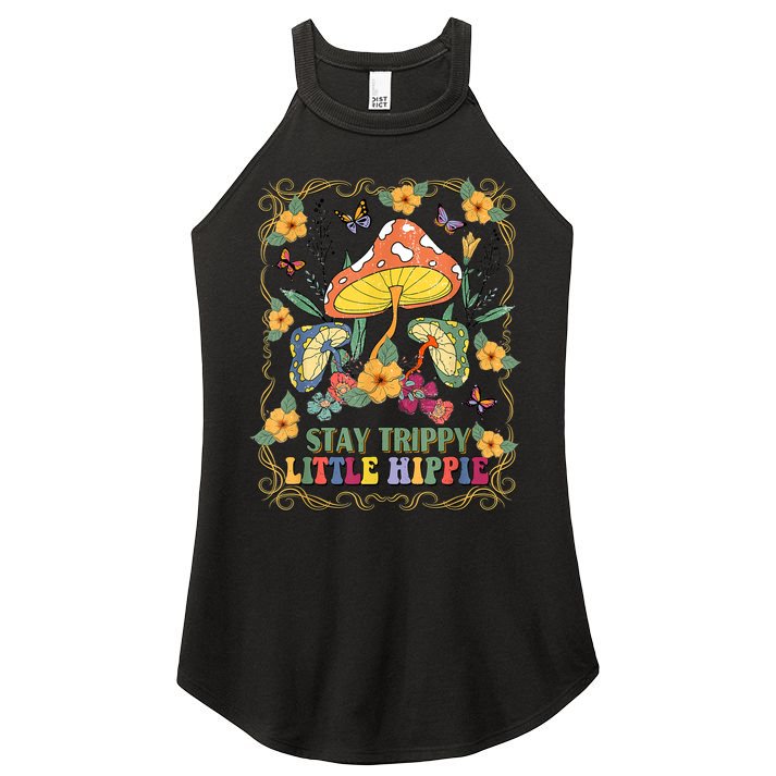 Stay Trippy Little Hippie Retro Mushrooms Vintage 70s Vibes Women's Perfect Tri Rocker Tank