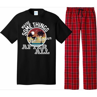 Some Things Last Forever After All Country Music Pajama Set