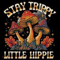 Stay Trippy Little Hippie Magic Mushroom Hippy Trippie Day Tall T-Shirt