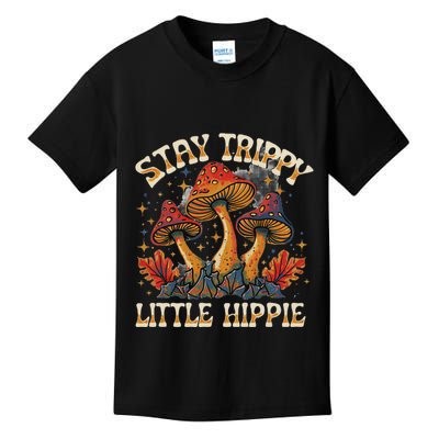 Stay Trippy Little Hippie Magic Mushroom Hippy Trippie Day Kids T-Shirt