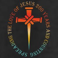 Spreading The Love Of Jesus 200 Years And Counting 7 Panel Mesh Trucker Snapback Hat