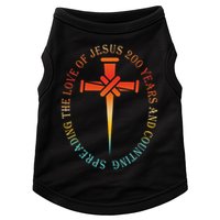 Spreading The Love Of Jesus 200 Years And Counting Doggie Tank