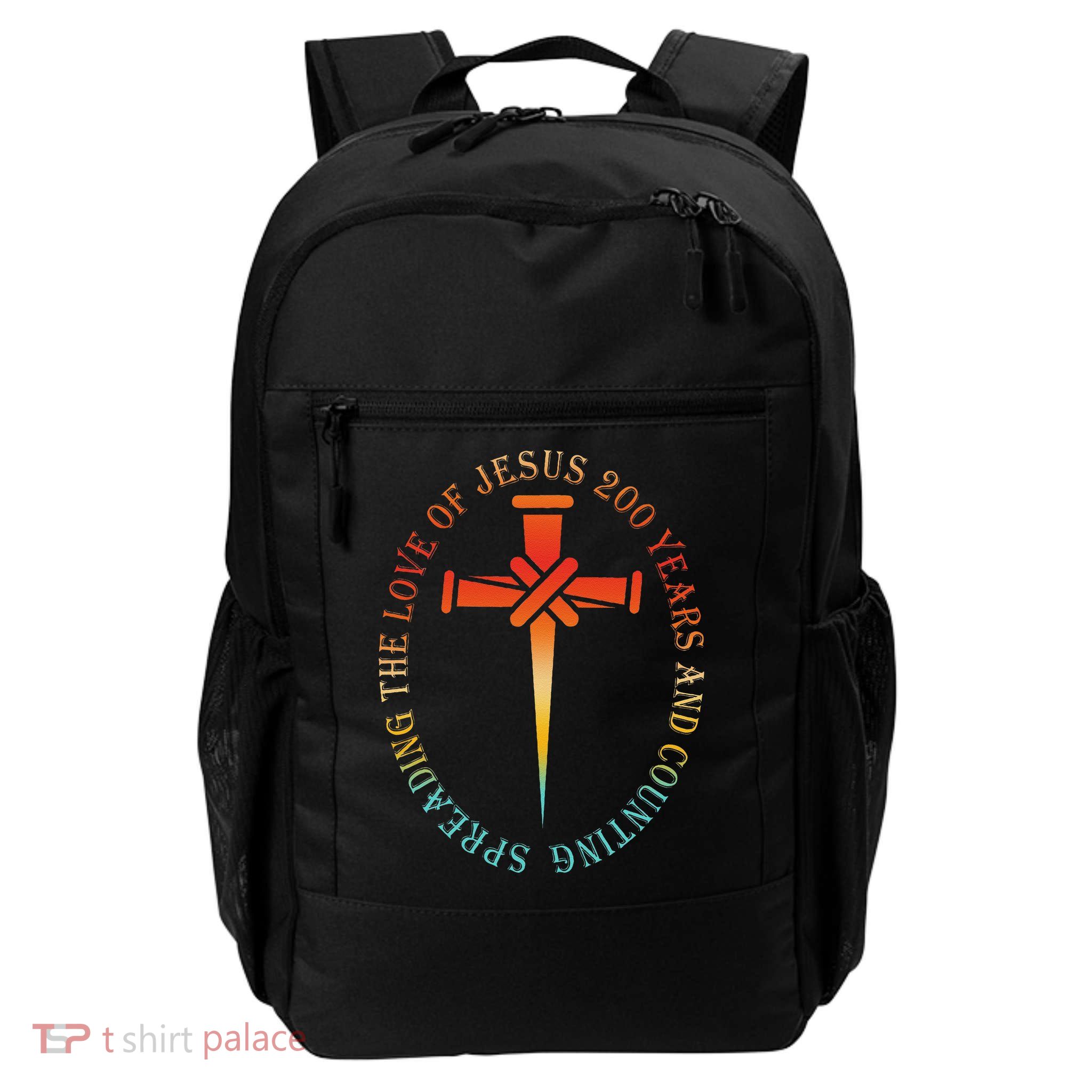 Spreading The Love Of Jesus 200 Years And Counting Backpack