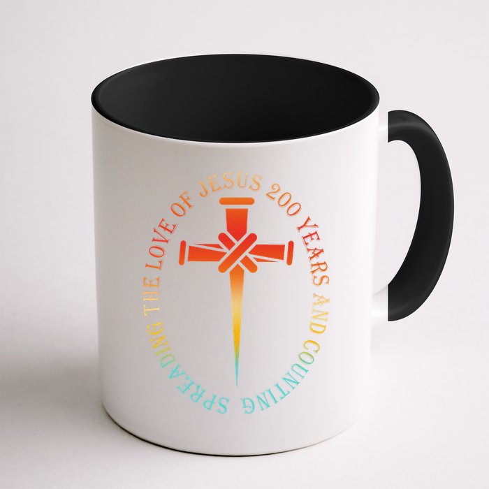 Spreading The Love Of Jesus 200 Years And Counting Mug