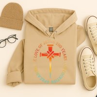 Spreading The Love Of Jesus 200 Years And Counting Hoodie