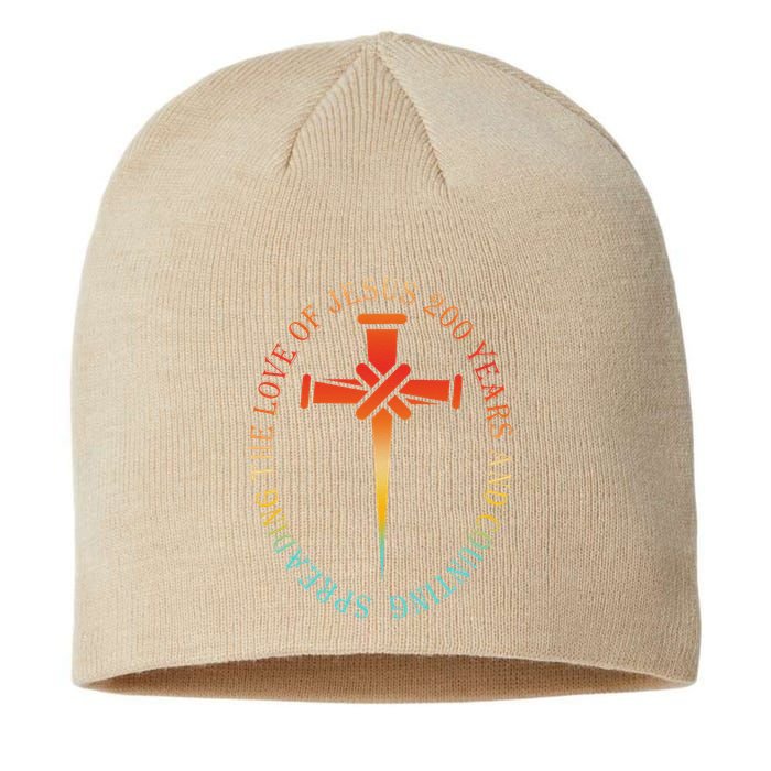 Spreading The Love Of Jesus 200 Years And Counting Sustainable Beanie