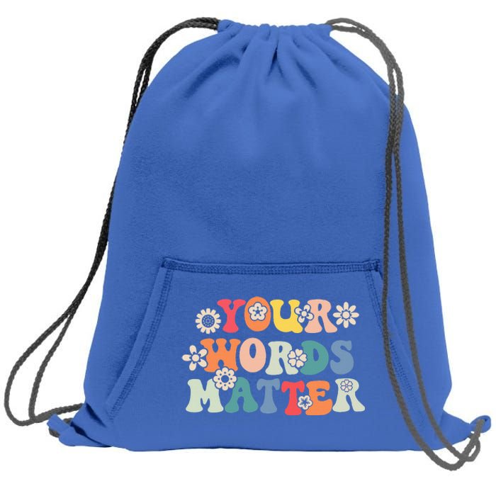 Speech Therapy Language Pathologist Slp Your Words Matter Sweatshirt Cinch Pack Bag