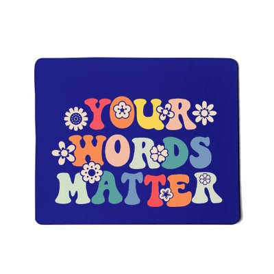Speech Therapy Language Pathologist Slp Your Words Matter Mousepad