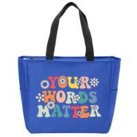 Speech Therapy Language Pathologist Slp Your Words Matter Zip Tote Bag