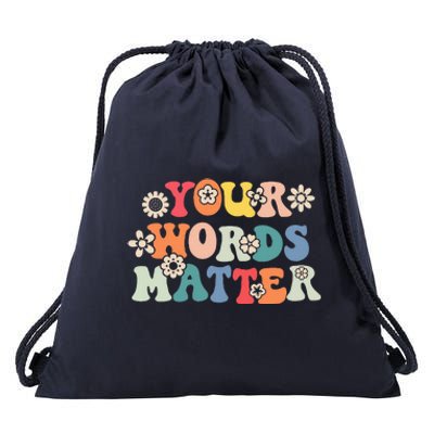 Speech Therapy Language Pathologist Slp Your Words Matter Drawstring Bag