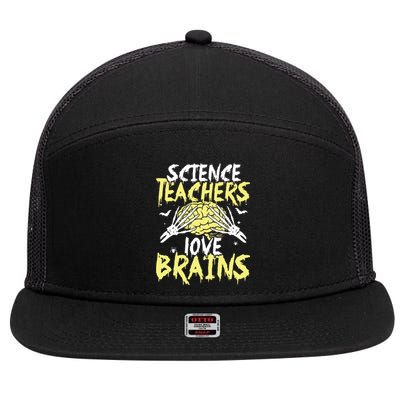 Science Teachers Love Brains Funny Halloween Teacher 7 Panel Mesh Trucker Snapback Hat