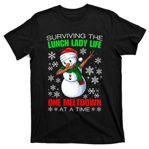 Surviving The Lunch Lady Life One Meltdown At A Time T-Shirt