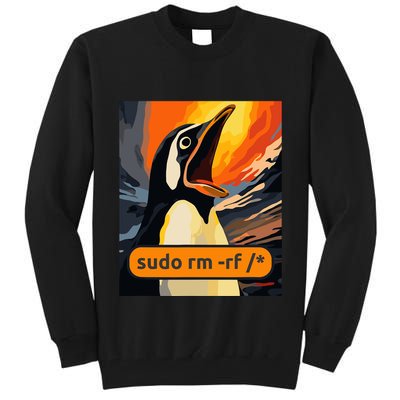 Screaming Tux Linux Sudo Rm Rf Tall Sweatshirt