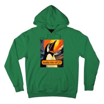 Screaming Tux Linux Sudo Rm Rf Tall Hoodie