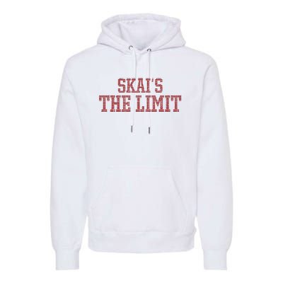 Skai’S The Limit Premium Hoodie