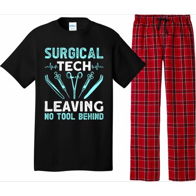 Surgical Tech Leaving No Tool Behind Surgical Doctors Pajama Set