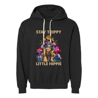 Stay Trippy Little Hippie Fungus Magic Psilocybin Mushrooms Garment-Dyed Fleece Hoodie