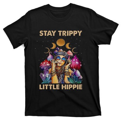 Stay Trippy Little Hippie Fungus Magic Psilocybin Mushrooms T-Shirt