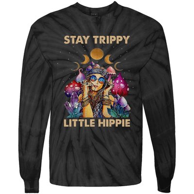 Stay Trippy Little Hippie Fungus Magic Psilocybin Mushrooms Tie-Dye Long Sleeve Shirt