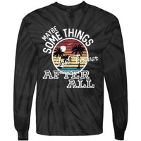 Some Things Last Forever After All Country Music Tie-Dye Long Sleeve Shirt