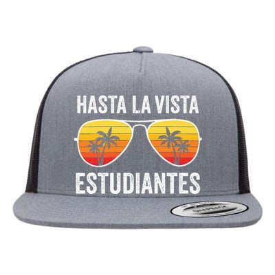 Spanish Teacher Last Day Of School Flat Bill Trucker Hat