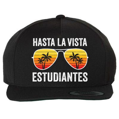 Spanish Teacher Last Day Of School Wool Snapback Cap