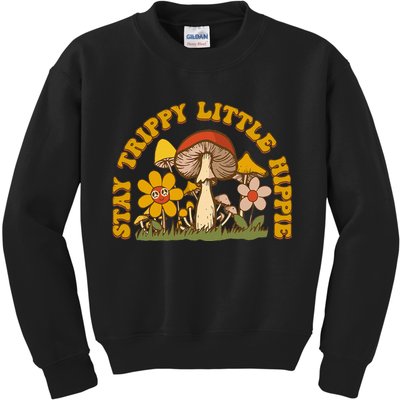 Stay Trippy Little Hippy Mushroom Flowers Kids Sweatshirt