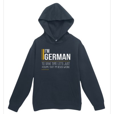 Save Time Lets Assume German Is Never Wrong Funny Germany Urban Pullover Hoodie