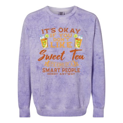 Sweet Tea Lover Sugar Iced Refreshment Smart People Hobby Colorblast Crewneck Sweatshirt