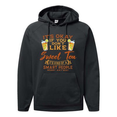 Sweet Tea Lover Sugar Iced Refreshment Smart People Hobby Performance Fleece Hoodie