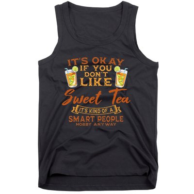 Sweet Tea Lover Sugar Iced Refreshment Smart People Hobby Tank Top