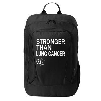 Stronger Than Lung Cancer Encouraget Motivation Support Meaningful Gift City Backpack