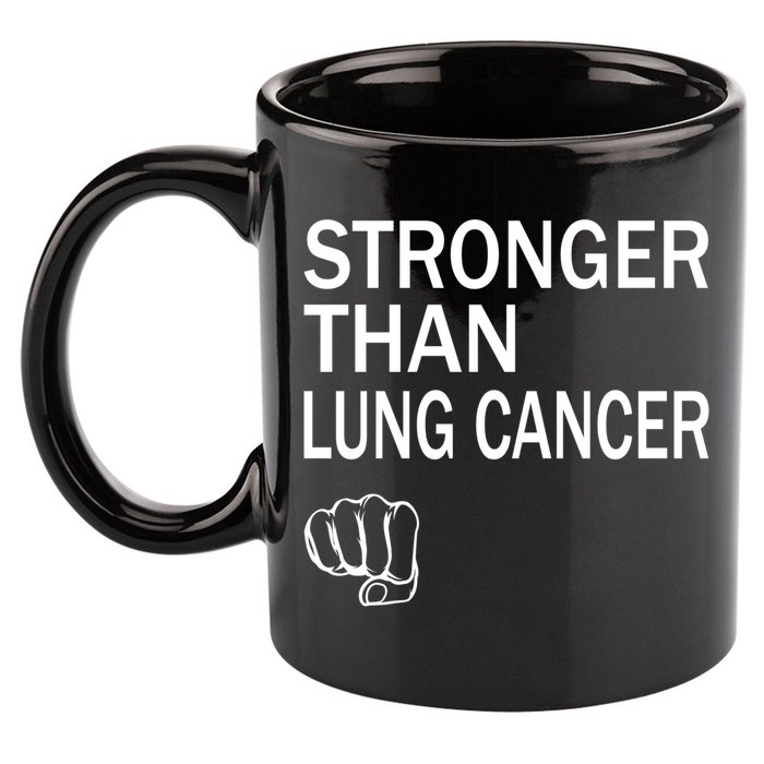 Stronger Than Lung Cancer Encouraget Motivation Support Meaningful Gift 11oz C Handle Ceramic Mug