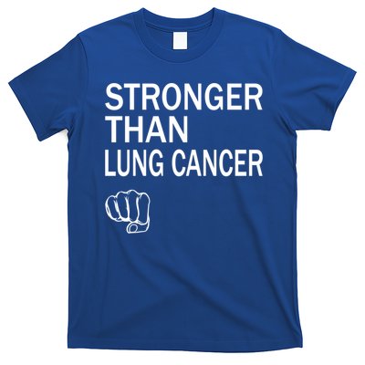 Stronger Than Lung Cancer Encouraget Motivation Support Meaningful Gift T-Shirt