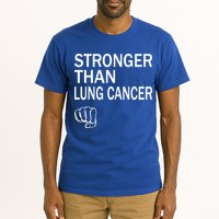 Stronger Than Lung Cancer Encouraget Motivation Support Meaningful Gift Tall T-Shirt