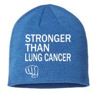 Stronger Than Lung Cancer Encouraget Motivation Support Meaningful Gift Sustainable Beanie