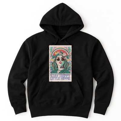 Stay Trippy Little Hippie Cool Vintage Hoodie