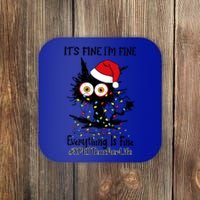 Sped Teacher Life Cat Fine I Am Fine Everything Is Fine Meaningful Gift Coaster