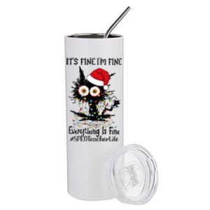 Sped Teacher Life Cat Fine I Am Fine Everything Is Fine Meaningful Gift Stainless Steel Tumbler