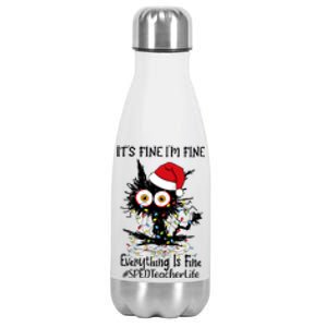 Sped Teacher Life Cat Fine I Am Fine Everything Is Fine Meaningful Gift Stainless Steel Insulated Water Bottle