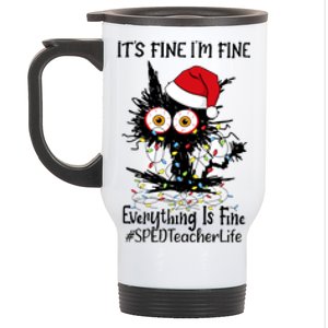 Sped Teacher Life Cat Fine I Am Fine Everything Is Fine Meaningful Gift Stainless Steel Travel Mug