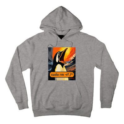 Screaming Tux Linux Sudo Rm Rf Tall Hoodie